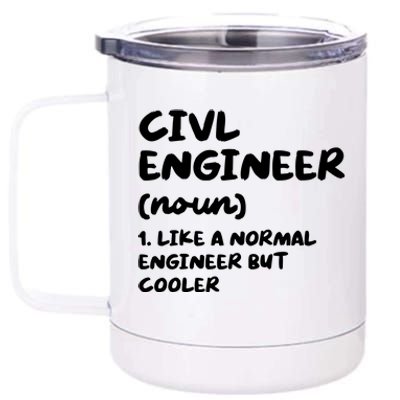 Civil Engineer Definition Funny Engineering 12 oz Stainless Steel Tumbler Cup