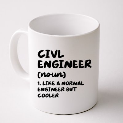 Civil Engineer Definition Funny Engineering Coffee Mug