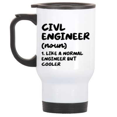 Civil Engineer Definition Funny Engineering Stainless Steel Travel Mug