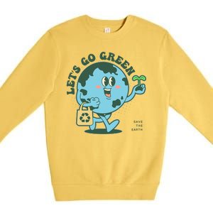 Cute Earth Day Lets Go Green Save The Earth Premium Crewneck Sweatshirt