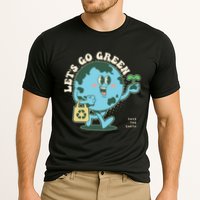 Cute Earth Day Lets Go Green Save The Earth Performance Shirt