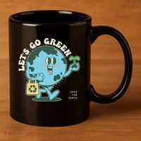 Cute Earth Day Lets Go Green Save The Earth 11oz C Handle Ceramic Mug