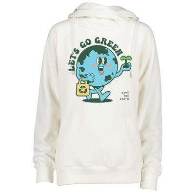 Cute Earth Day Lets Go Green Save The Earth Womens Funnel Neck Pullover Hood