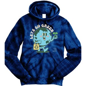 Cute Earth Day Lets Go Green Save The Earth Tie Dye Hoodie