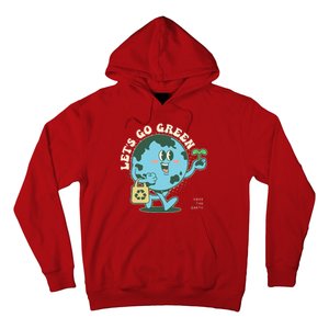 Cute Earth Day Lets Go Green Save The Earth Hoodie