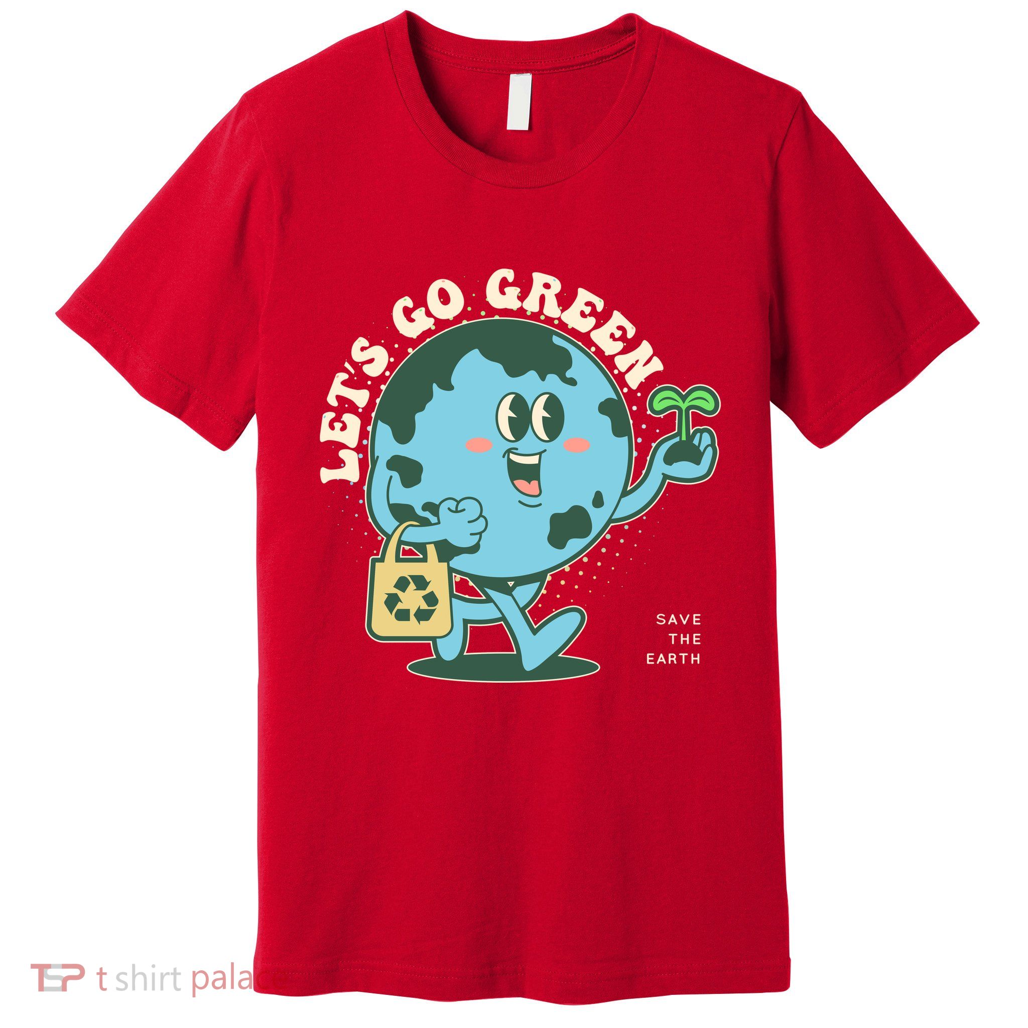 Cute Earth Day Lets Go Green Save The Earth Premium T-Shirt
