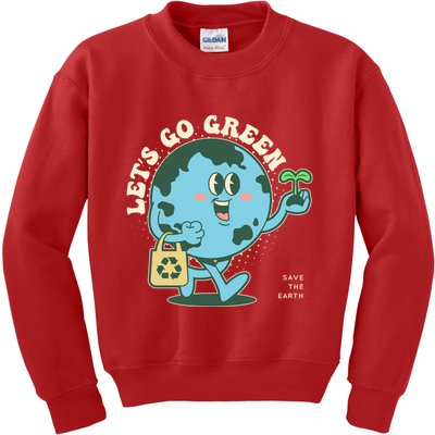 Cute Earth Day Lets Go Green Save The Earth Kids Sweatshirt