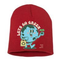 Cute Earth Day Lets Go Green Save The Earth Short Acrylic Beanie