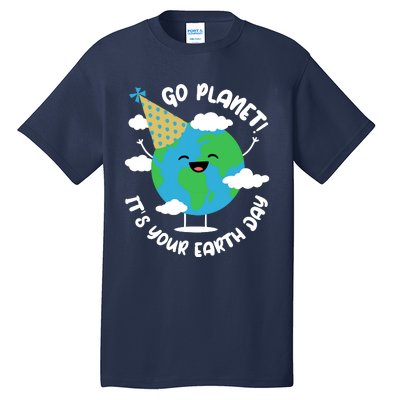 Cute Earth Day Go Planet Its Your Earth Day Boy Tall T-Shirt