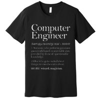 Computer Engineer Definition Apparel Computer Engineering Premium T-Shirt