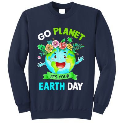 Cute Earth Day 2024 Go Planet Its Your Earth Day 2024 Sweatshirt