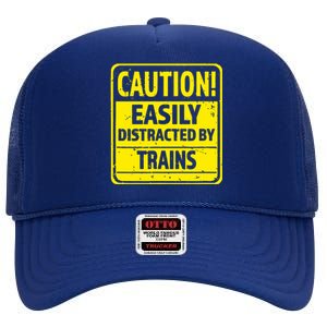 Caution Easily Distracted By Trains High Crown Mesh Back Trucker Hat