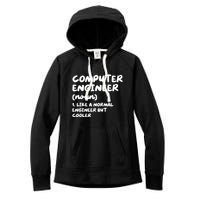 Computer Engineer Definition Funny Engineering Women's Fleece Hoodie