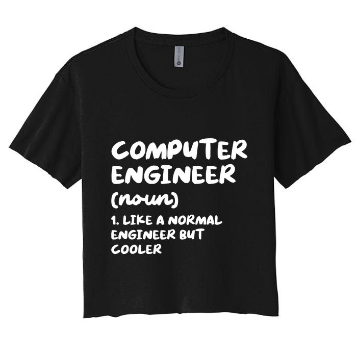 Computer Engineer Definition Funny Engineering Crop Top