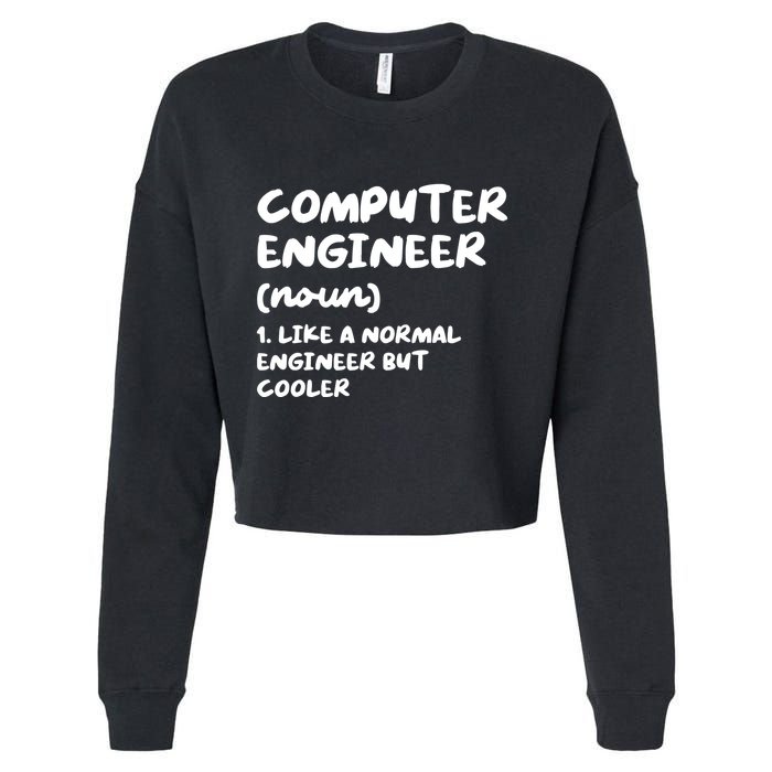 Computer Engineer Definition Funny Engineering Cropped Pullover Crew