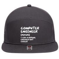 Computer Engineer Definition Funny Engineering 7 Panel Mesh Trucker Snapback Hat