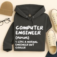 Computer Engineer Definition Funny Engineering Hoodie