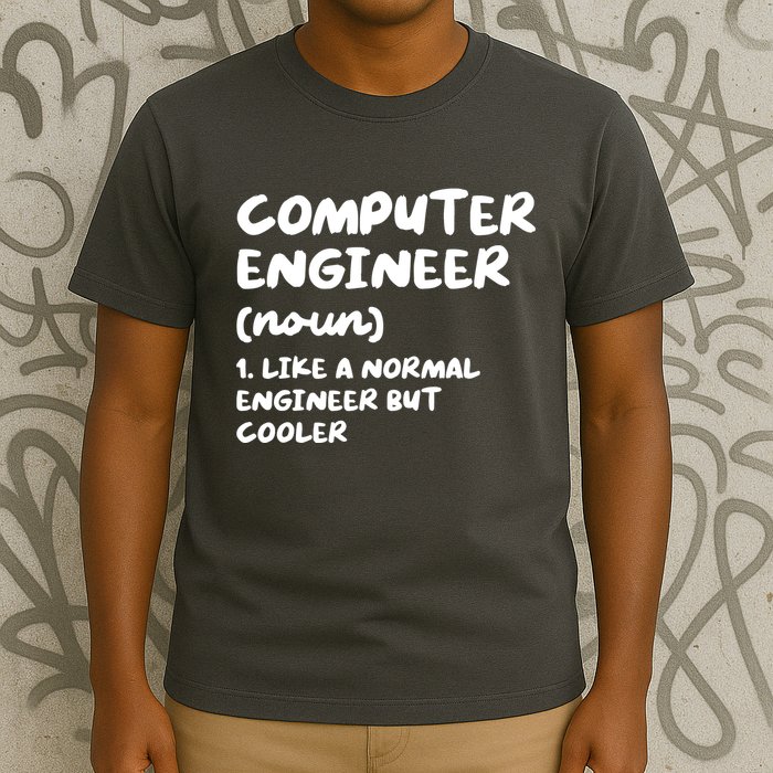 Computer Engineer Definition Funny Engineering T-Shirt
