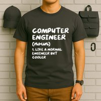 Computer Engineer Definition Funny Engineering T-Shirt