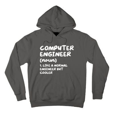 Computer Engineer Definition Funny Engineering Tall Hoodie
