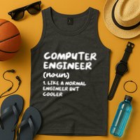 Computer Engineer Definition Funny Engineering Tank Top