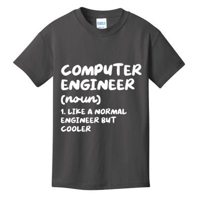 Computer Engineer Definition Funny Engineering Kids T-Shirt