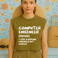 Computer Engineer Definition Funny Engineering Garment-Dyed Women's Muscle Tee