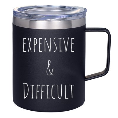 Cute Expensive & Difficult 12oz Stainless Steel Coffee Mug