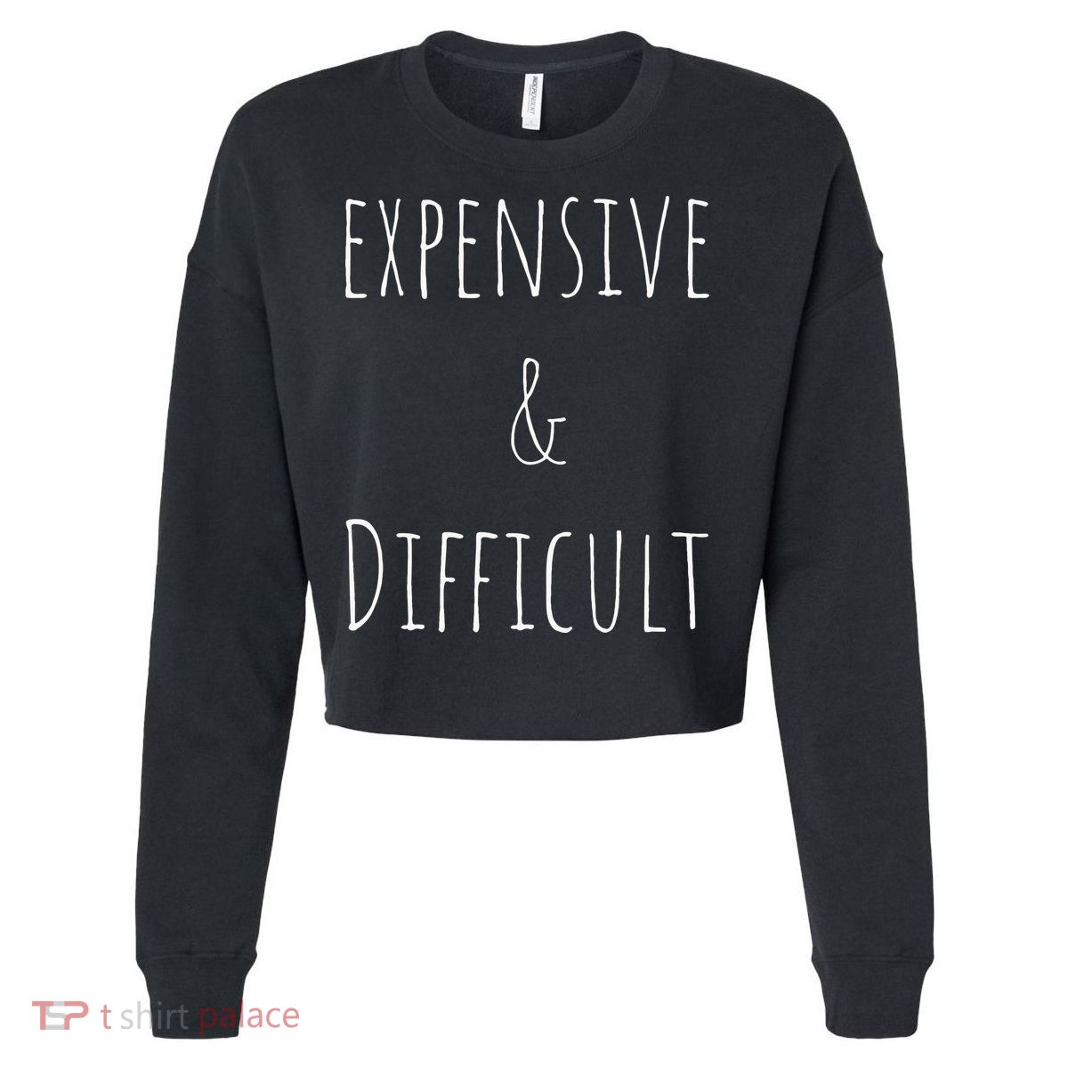 Cute Expensive & Difficult Cropped Pullover Crew