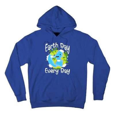 Cute Earth Day Every Day Save Our Planet Green Gift Tall Hoodie