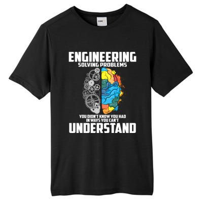 Cool Engineering Definition Funny Engineer Gift Meaningful Gift Tall Fusion ChromaSoft Performance T-Shirt