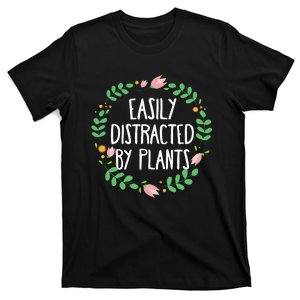 Cute Easily Distracted By Plants Gardening Gift T-Shirt