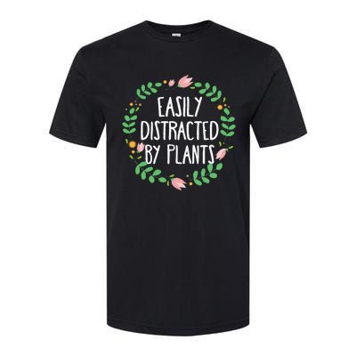 Cute Easily Distracted By Plants Gardening Gift Softstyle® CVC T-Shirt