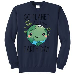 Cute Earth Day Go Planet Earth Day Tall Sweatshirt