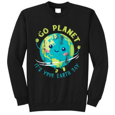 Cute Earth Day Gift Go Planet Tall Sweatshirt