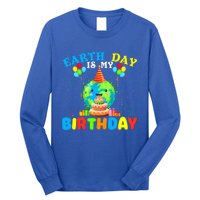 Cute Earth Day Is My Birthday April 22nd Bgiftday Environtal Gift Long Sleeve Shirt