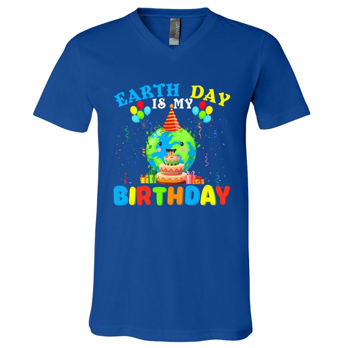 Cute Earth Day Is My Birthday April 22nd Bgiftday Environtal Gift V-Neck T-Shirt