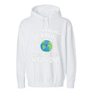 Celebrating Earth Day Science Recycle Environment Garment-Dyed Fleece Hoodie