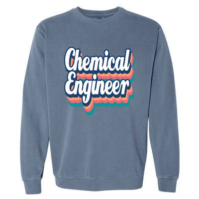 Chemical Engineer Engineering Major Retro Funny Gift Garment-Dyed Sweatshirt