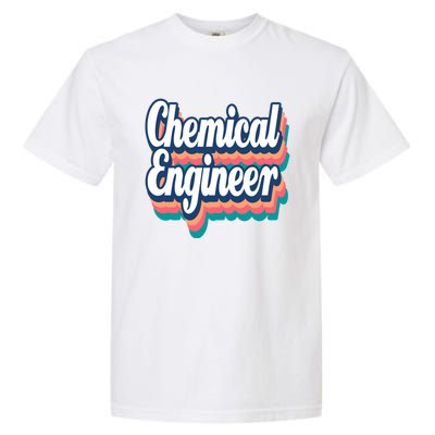 Chemical Engineer Engineering Major Retro Funny Gift Garment-Dyed Heavyweight T-Shirt