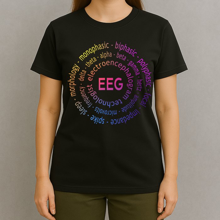 Colorful EEG - EEG Appreciation - EEG Pediatric Appreciation T-Shirt