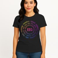 Colorful EEG - EEG Appreciation - EEG Pediatric Appreciation Womens T-Shirt