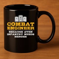 Combat Engineer Engineer Gifts Army Engineering 11oz C Handle Ceramic Mug