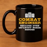 Combat Engineer Engineer Gifts Army Engineering 11oz C Handle Ceramic Mug