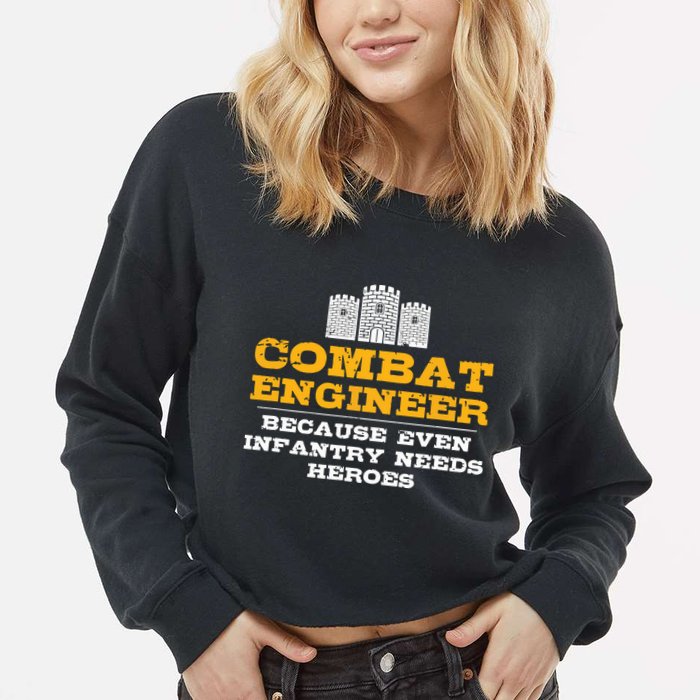Combat Engineer Engineer Gifts Army Engineering Cropped Pullover Crew