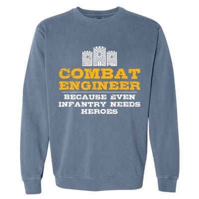 Combat Engineer Engineer Gifts Army Engineering Garment-Dyed Sweatshirt