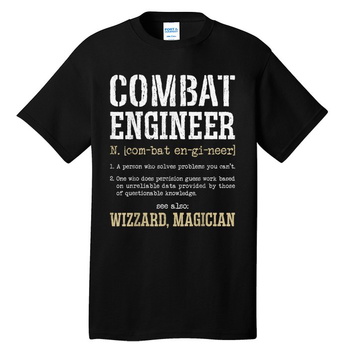 Combat Engineer Funny Engineering Dictionary Term Definition Tall T-Shirt