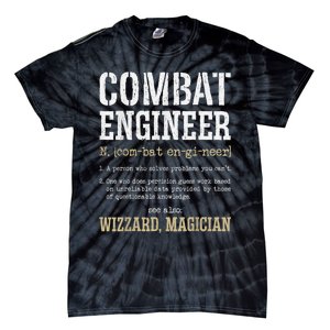 Combat Engineer Funny Engineering Dictionary Term Definition Tie-Dye T-Shirt