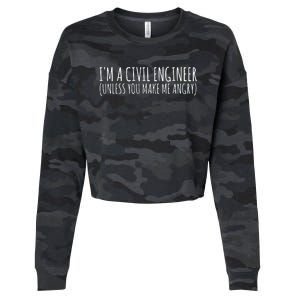 Civil Engineer Funny Civil Unless Angry Cropped Pullover Crew