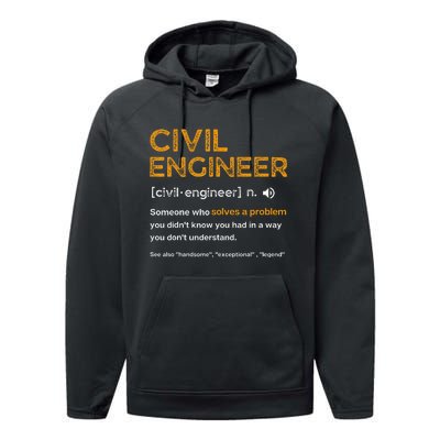 Civil Engineer Funny Definition Engineering Performance Fleece Hoodie